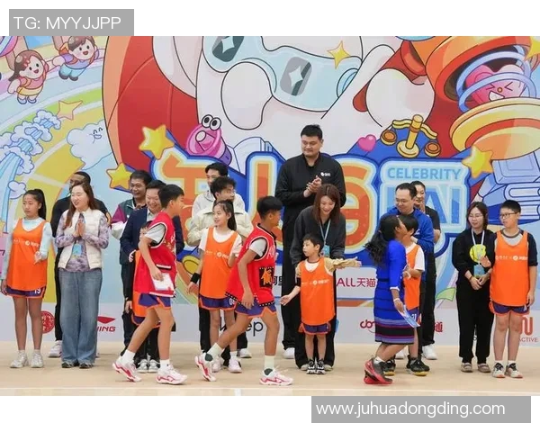 姚明携手安徽卫视共创篮球盛宴助力青少年体育发展